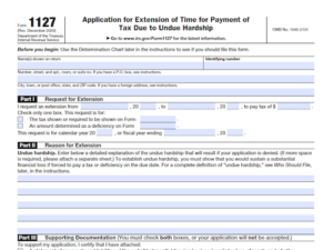 Form 1127: Application for Extension of Time for Payment of Tax Due to ...