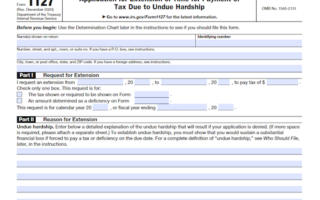 Form 1127: Application for Extension of Time for Payment of Tax Due to Undue Hardship