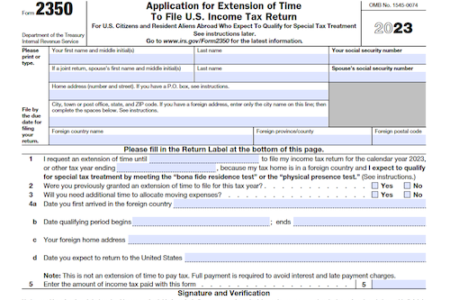 Form 2350: Application for Extension of Time to File U.S. Income Tax Return