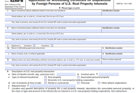 Form 8288-B: Application for Withholding Certificate for Dispositions by Foreign Persons of U.S. Real Property Interests