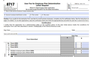 Form 8717: User Fee for Employee Plan Determination Letter Request