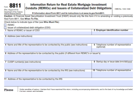 Form 8811: Information Return for Real Estate Mortgage Investment Conduits (REMICs)and Issuers of Collateralized Debt Obligations