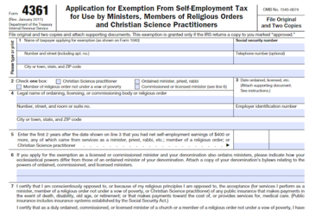 Form 4361: Application for Exemption From Self-Employment Tax for Use By Ministers, Members of Religious Orders and Christian Science Practitioners