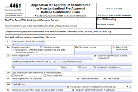 Form 4461: Application for Approval of Standardized or Nonstandardized Pre-Approved Defined Contribution Plans