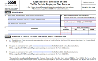 Form 5558: Application for Extension of Time to File Certain Employee Plan Returns