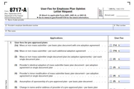 Form 8717-A: User Fee for Employee Plan Opinion Letter Request