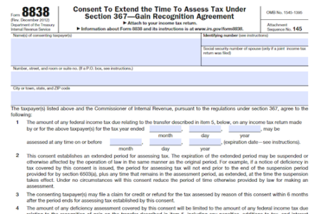 Form 8838: Consent to Extend the Time to Assess Tax Under Section 367 - Gain Recognition Agreement