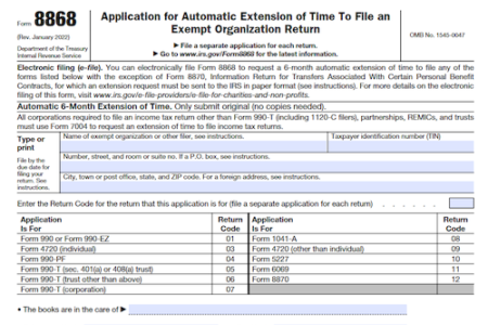 Form 8868: Application for Extension of Time To File an Exempt Organization Return